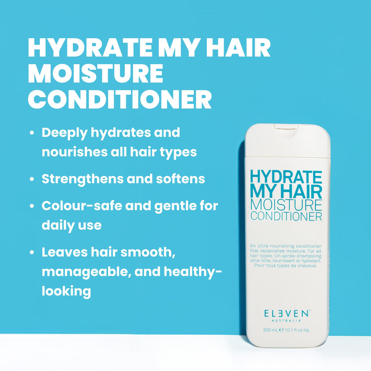 Eleven Australia Hydrate My Hair label—color-safe, all hair types