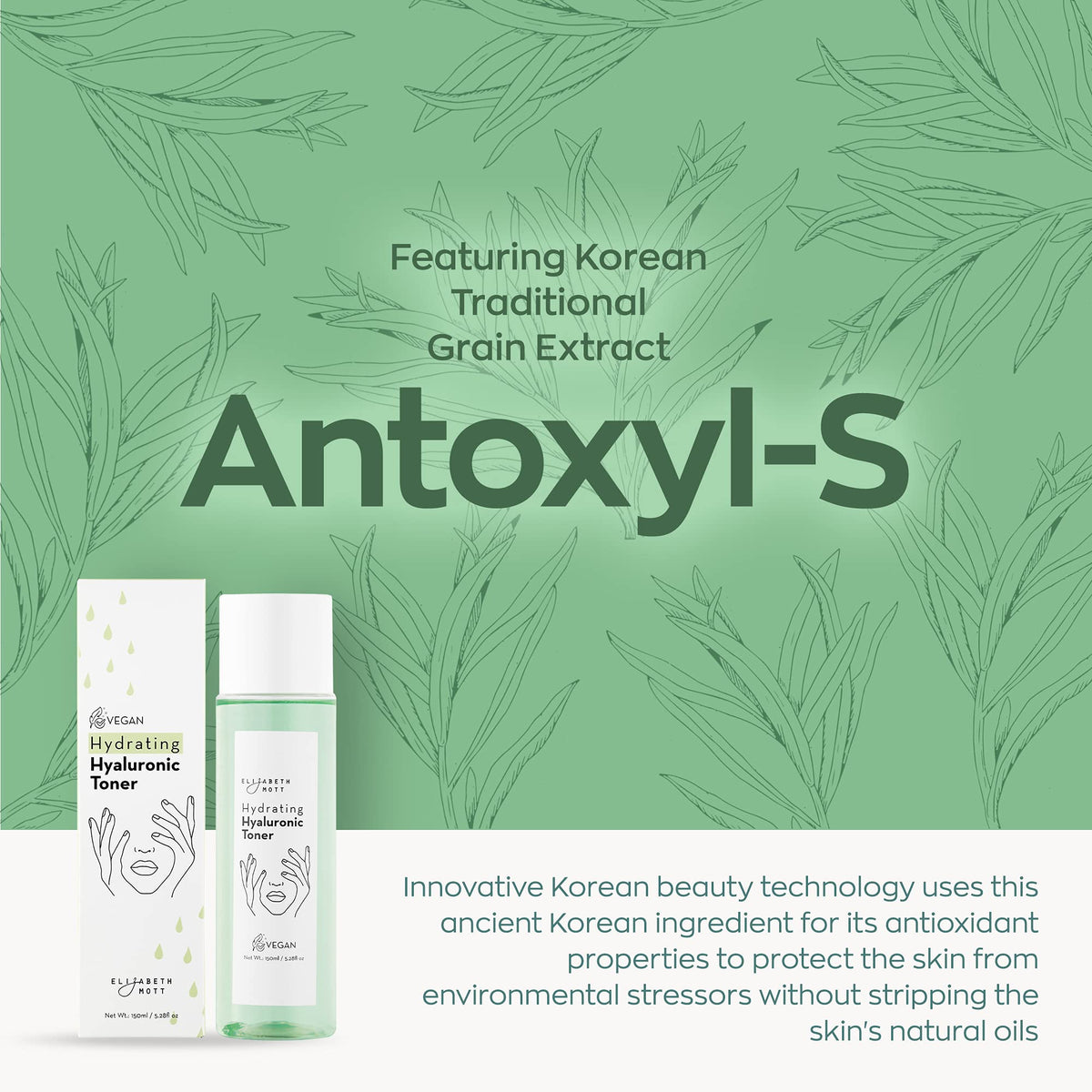 Elizabeth Mott Hydrating Hyaluronic Toner with Antoxyl-S featured to illustrate key ingredient