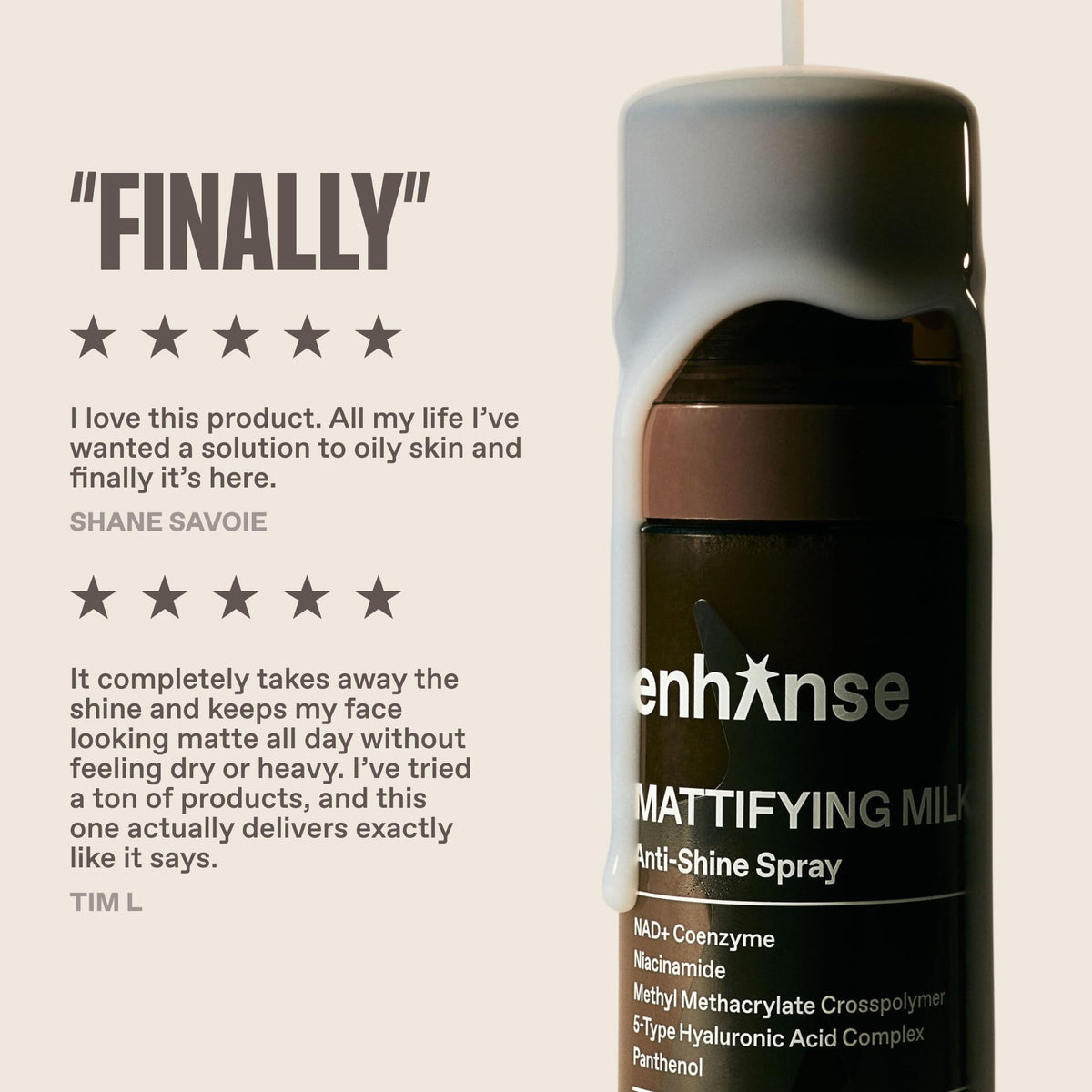 Enhanse Mattifying Milk applied over moisturizer for seamless layering