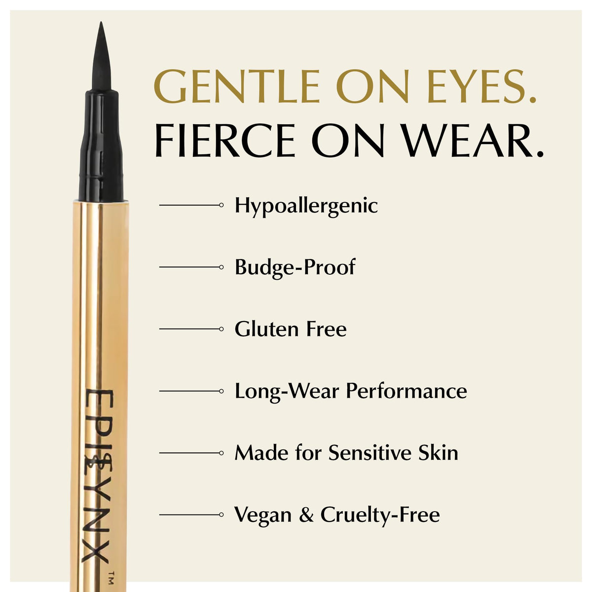 EPILYNX quick-dry finish provides transfer-proof lines.