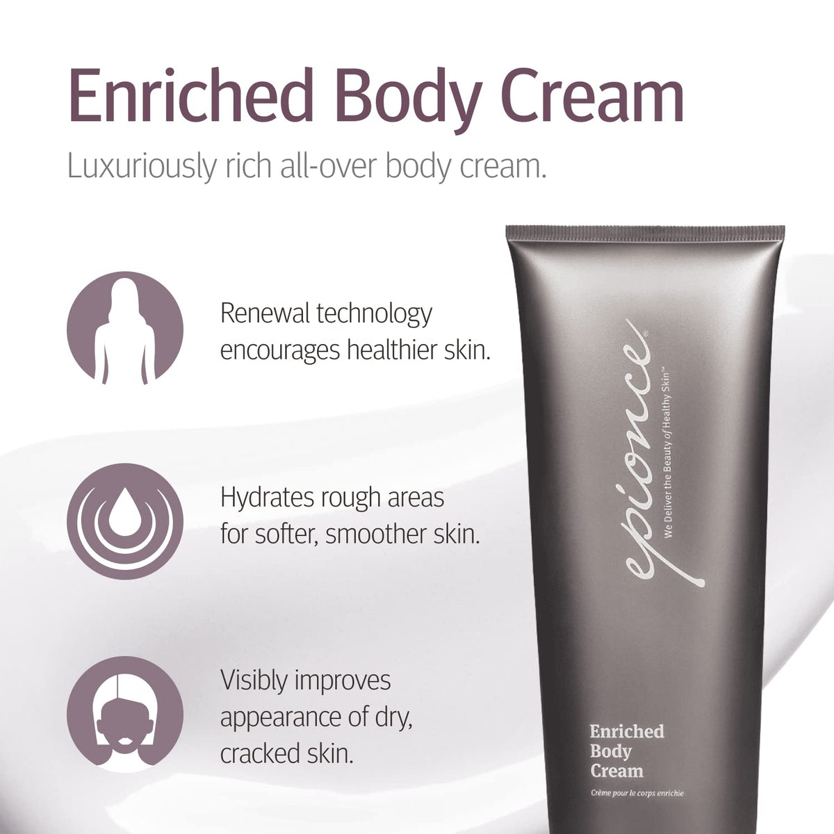 Epionce Enriched Body Cream rich texture in a jar for deep moisturization.