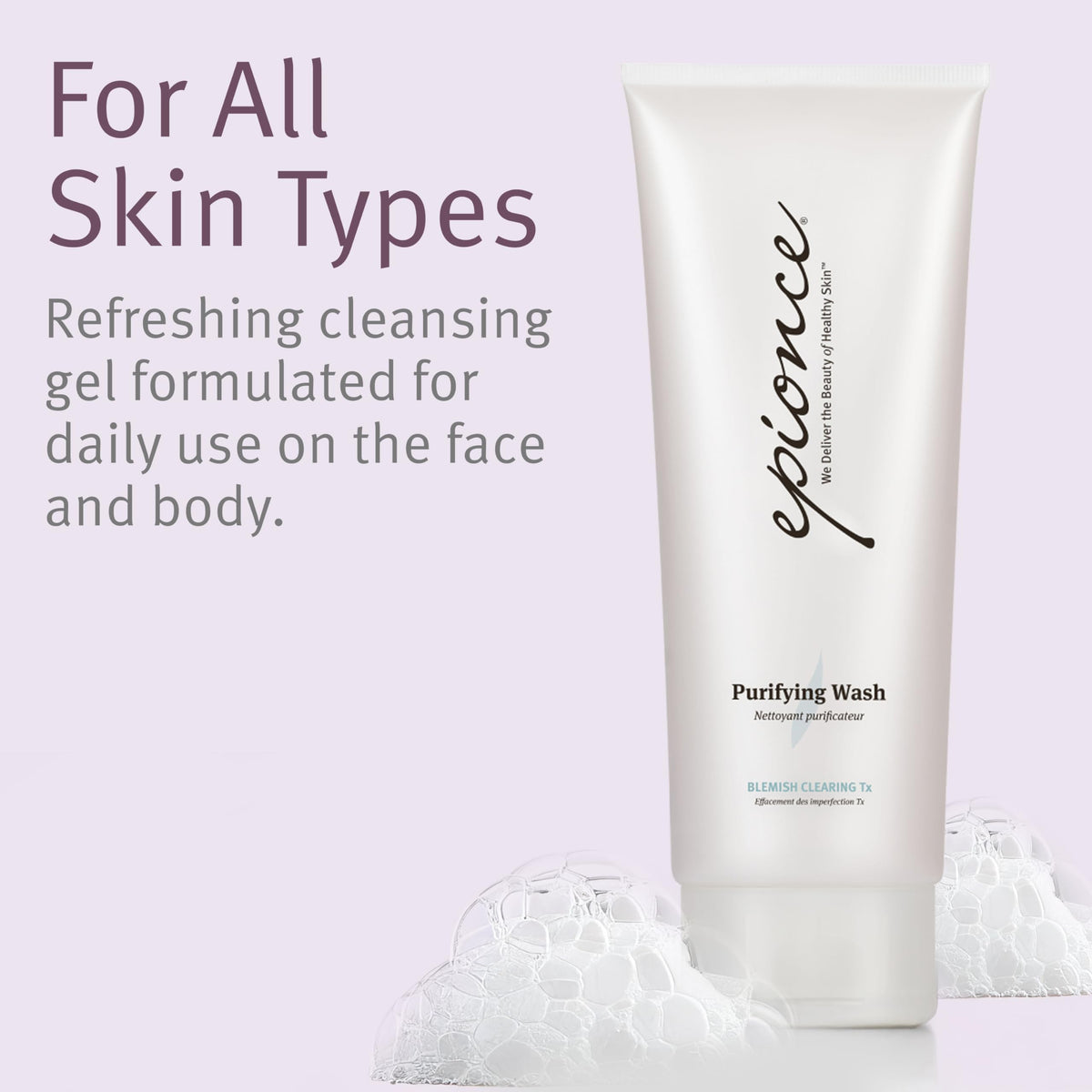 Epionce Purifying Wash foaming-lather delivering gentle dirt and oil removal