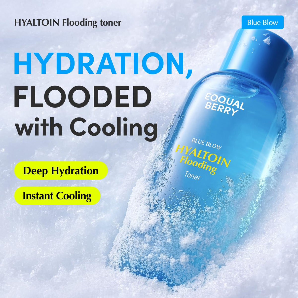 EQQUALBERRY Hyaltoin Flooding Toner hydrogel texture close-up highlighting plump moisture.