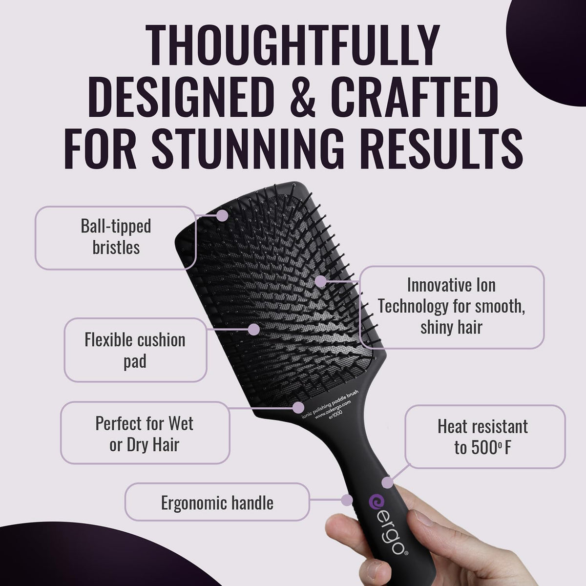 ERGO Ionic Paddle Brush tourmaline pins for frizz control and radiant shine.