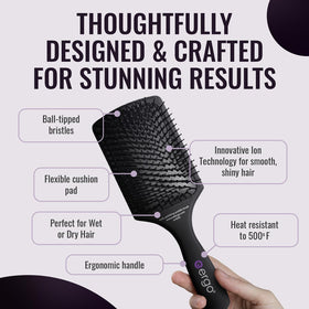 ERGO Ionic Paddle Brush tourmaline pins for frizz control and radiant shine.