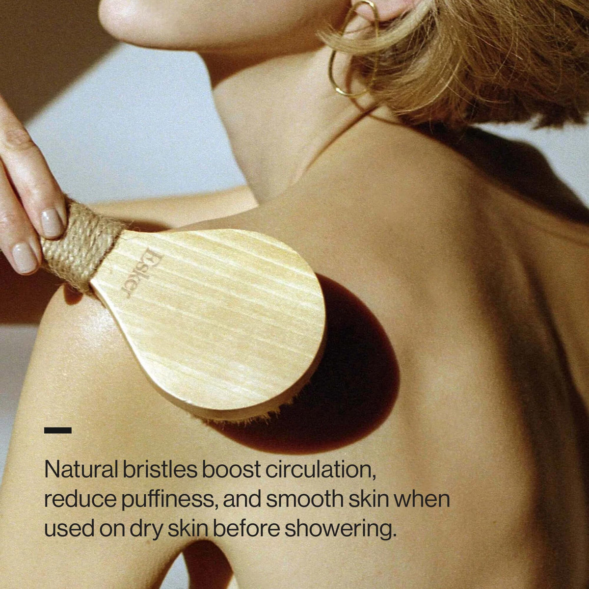 ESKER dry brush may boost circulation and energy flow