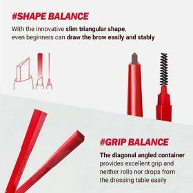 Espoir Brow Balance Pencil diagonal design provides easy grip during application.