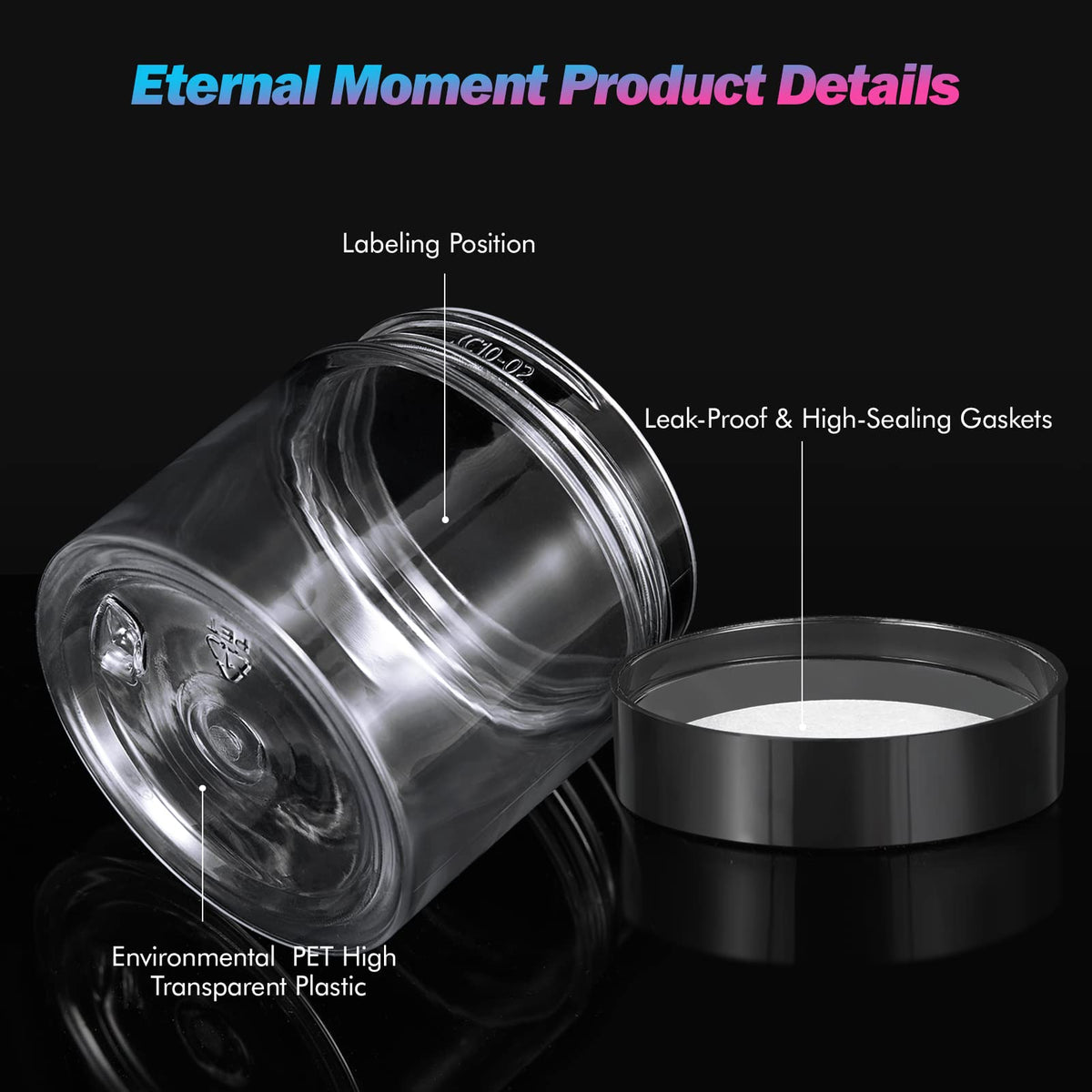 Eternal Moment 6oz clear plastic jar with lid highlights contents visibility and easy access