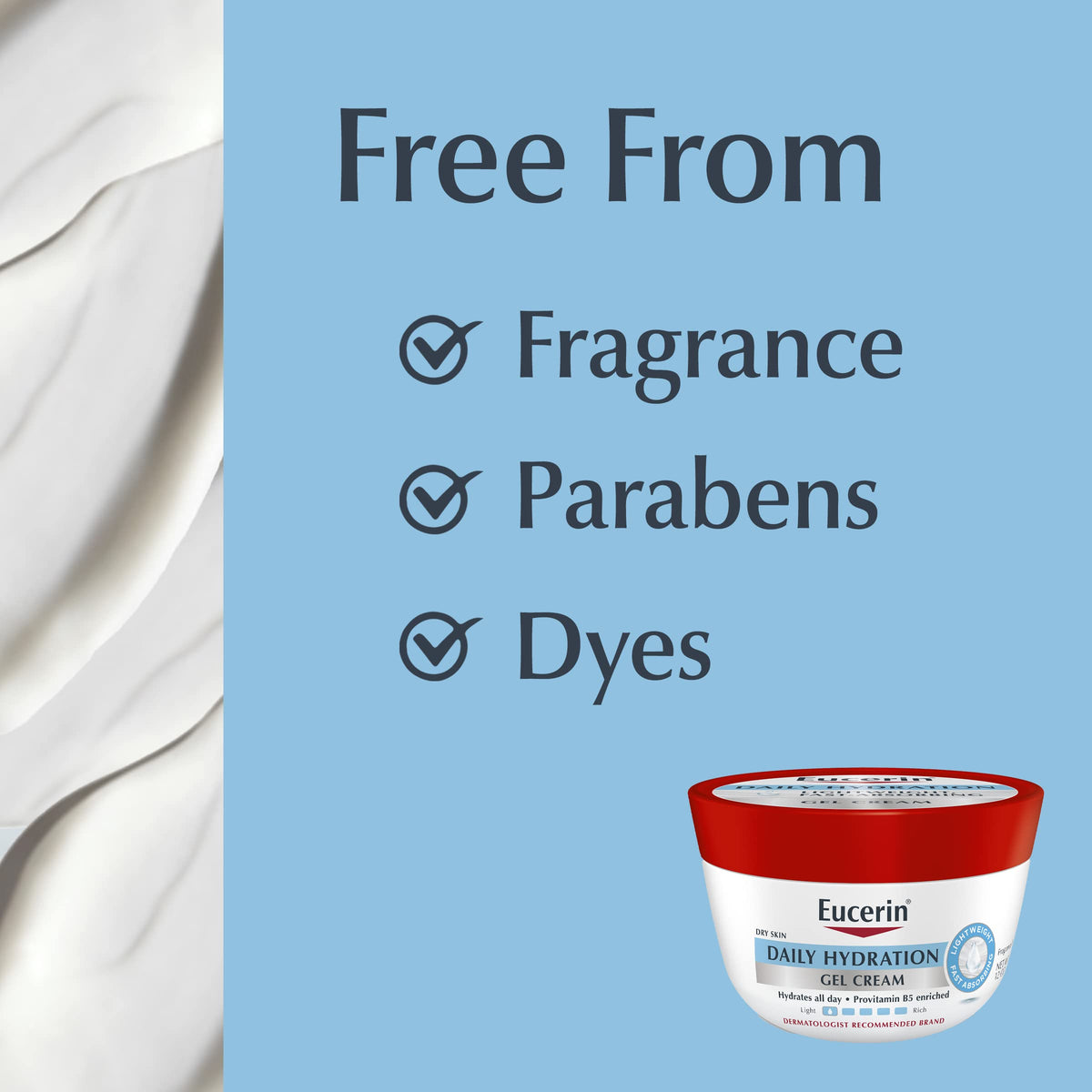 Foot-care use: Eucerin Gel Cream moisturizes dry heels and soles.