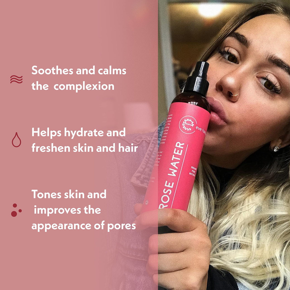 Eve Hansen Rose Water Spray mist applied on the face for refreshment