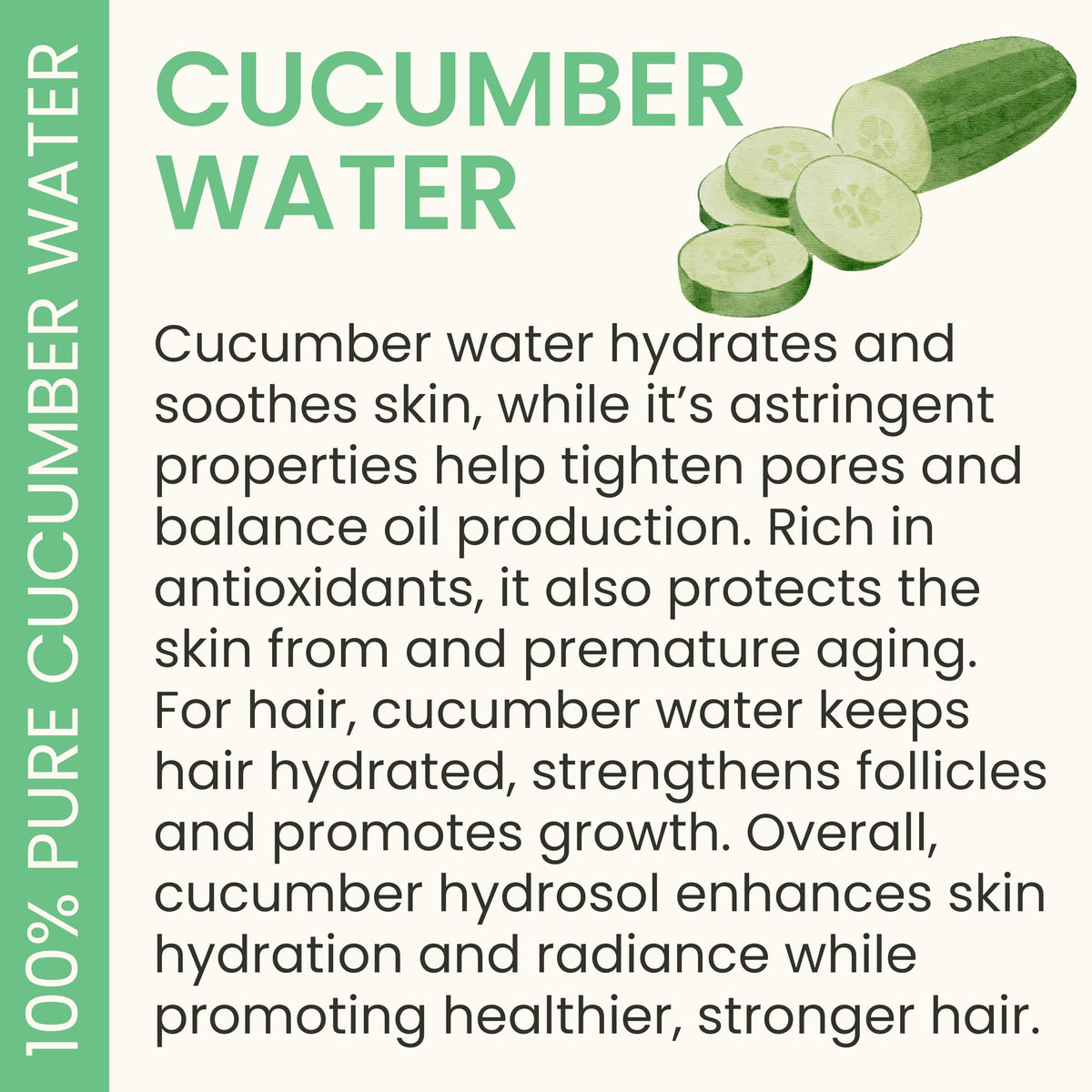 Everyday Beauty Cucumber Hydrosol promotes a clean, natural astringent feel to help pores.