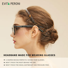 EVITA PERONI hair band worn with glasses demonstrates compatible fit