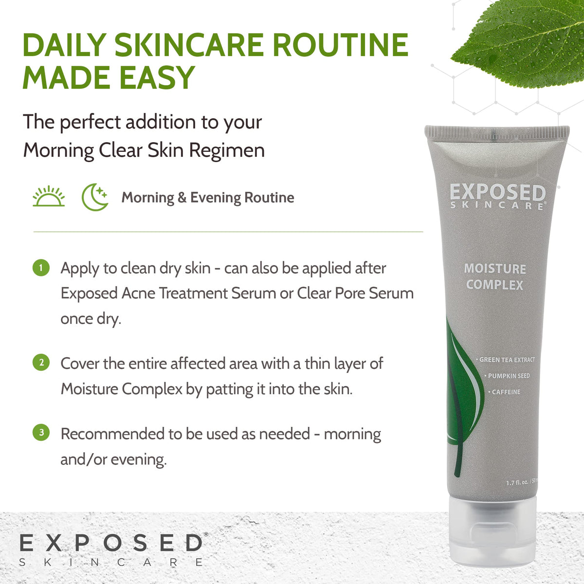 Exposed Skin Care Moisture Complex supports morning routine hydration