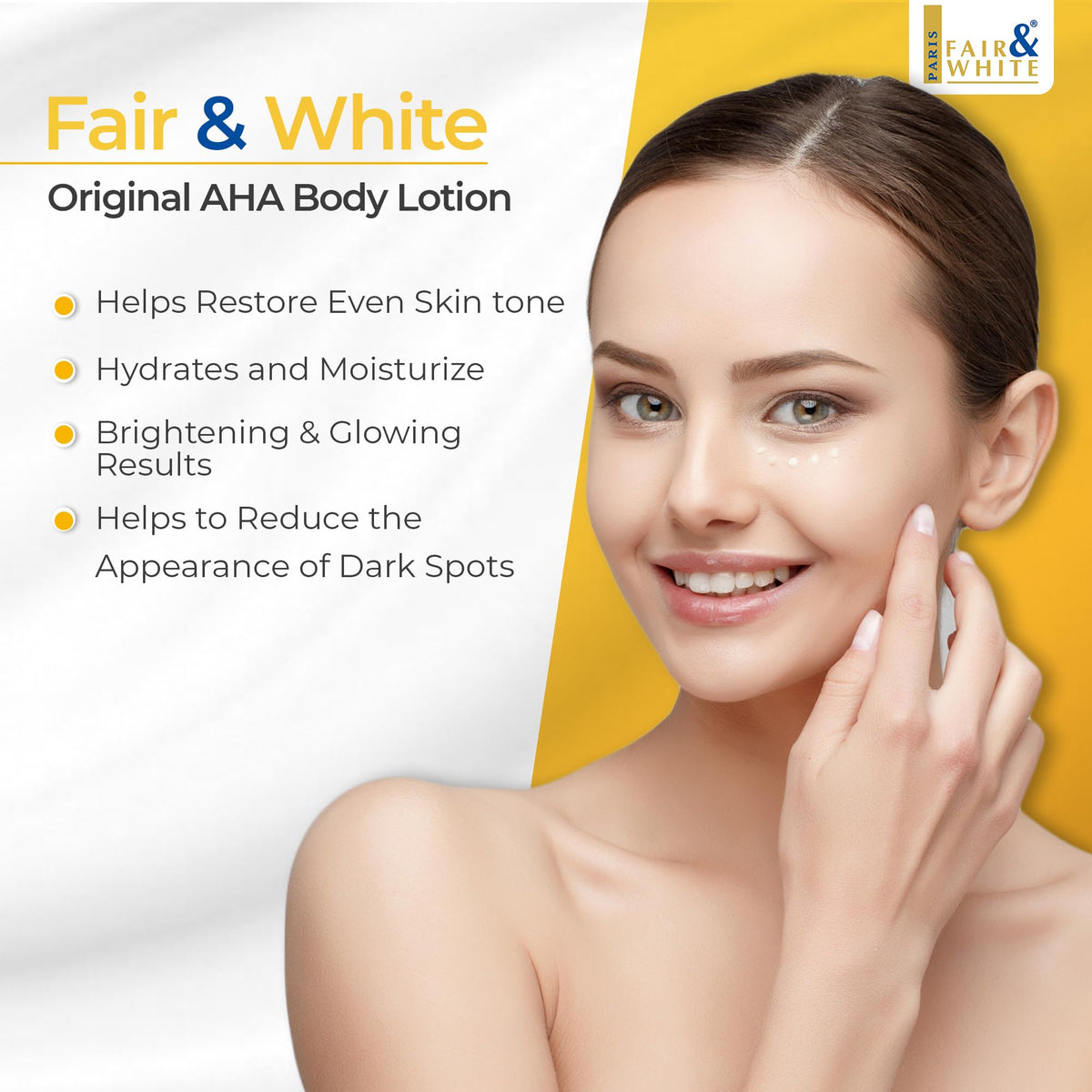 Fair & White Original AHA Body Lotion with SPF 30 for daytime protection.