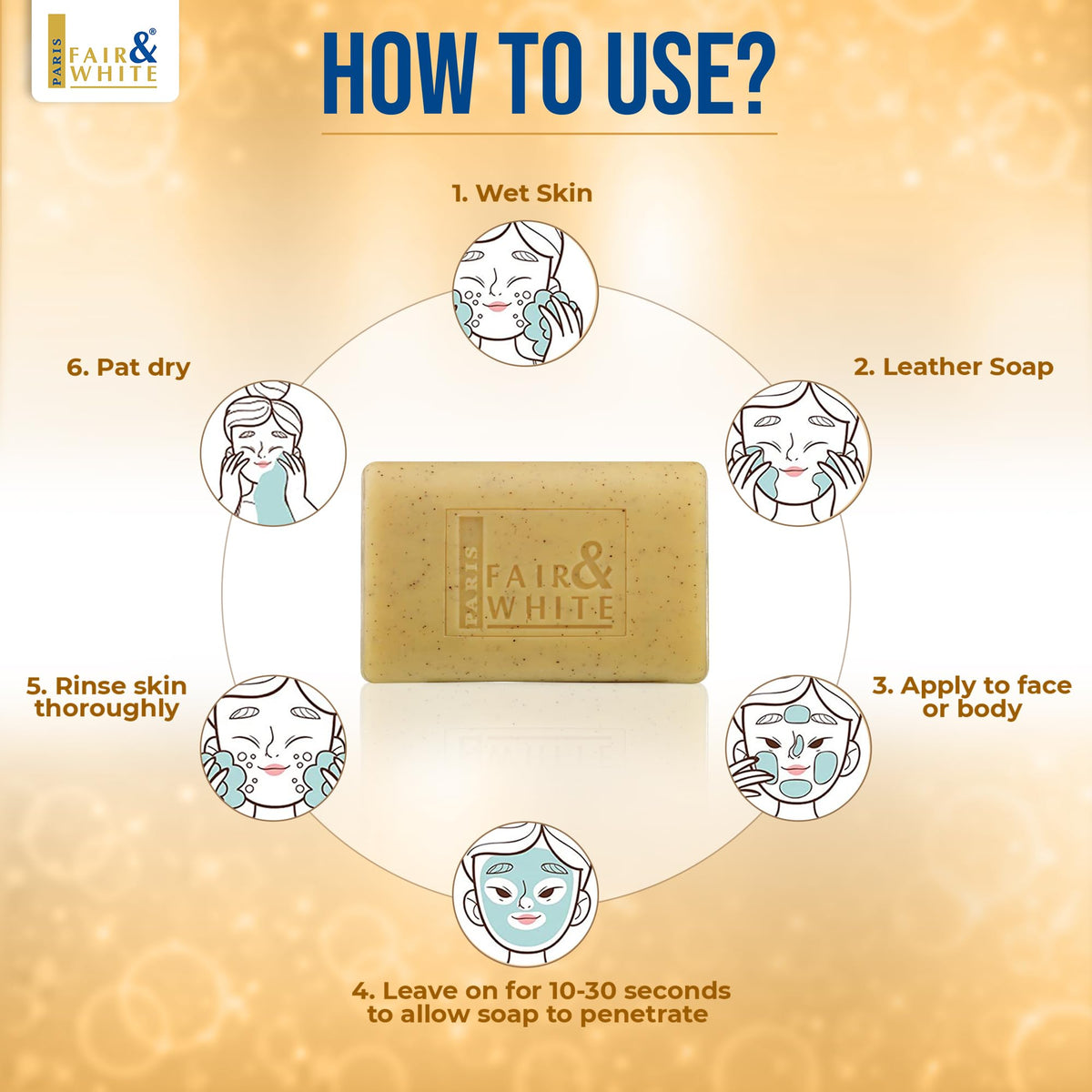 FAIR & WHITE Original AHA Exfoliating Soap on face and body use for routine prep.
