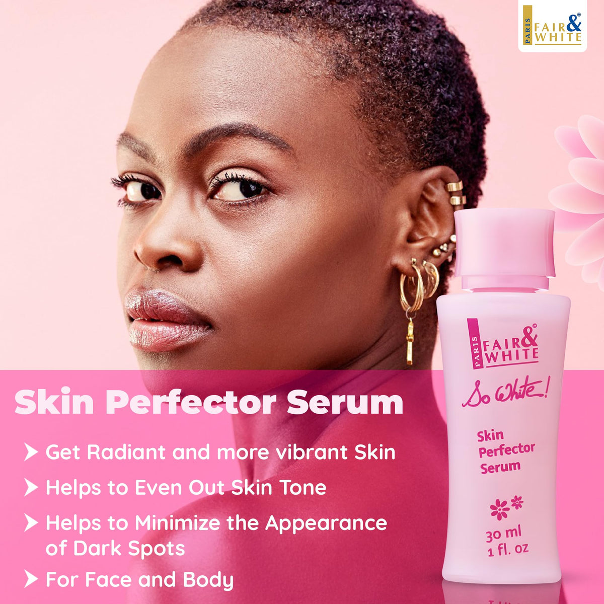 Fair & White So White serum bottle closeup highlights the lightweight formula