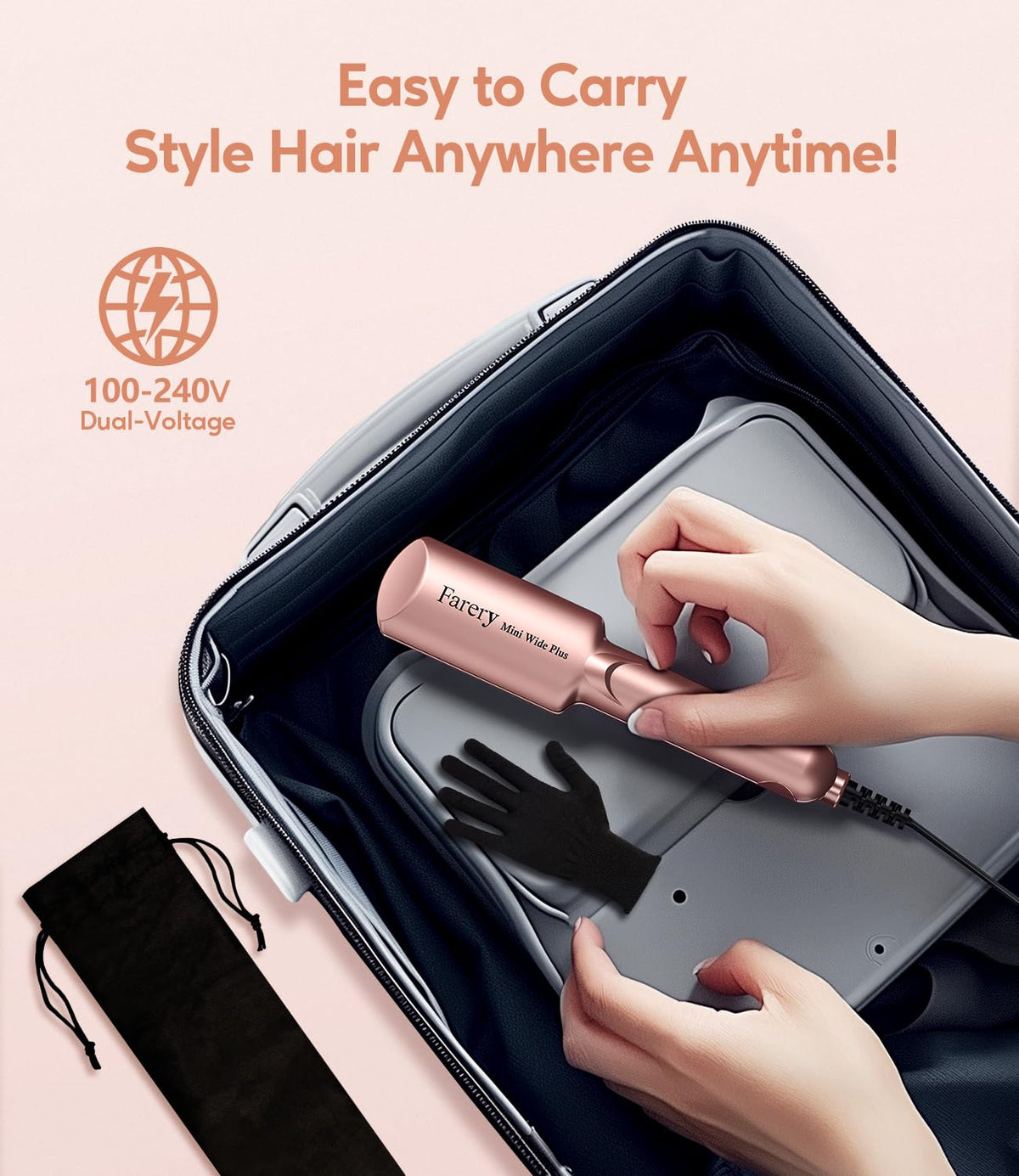 Farery mini flat iron dual-voltage 100-240V for worldwide use.