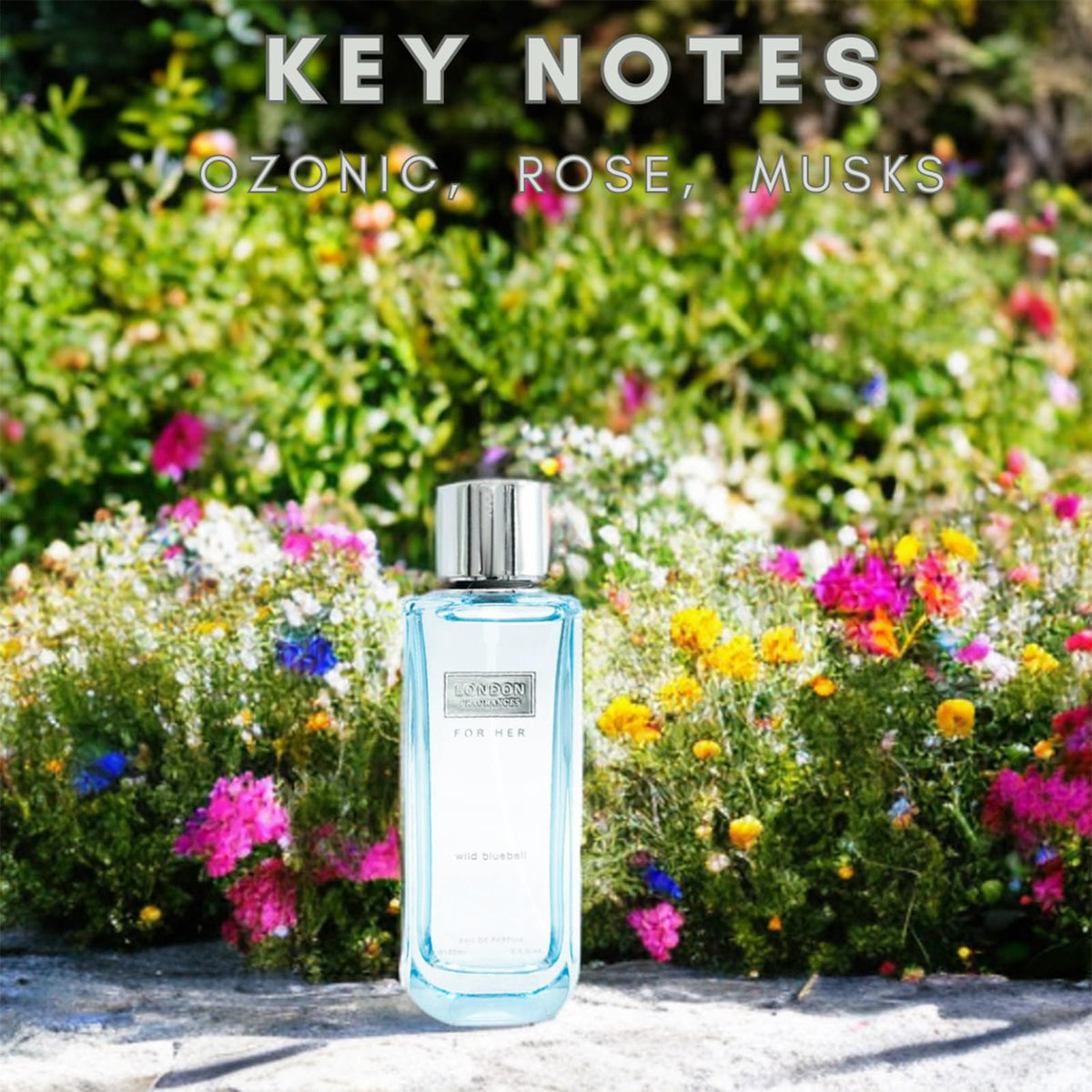 Wild Bluebell top notes show ozonic air, rhubarb, and green notes
