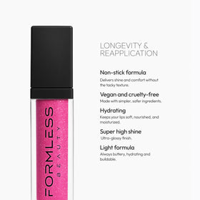 Formless Beauty Dream Lip Gloss is buildable and non-sticky for comfortable wear.