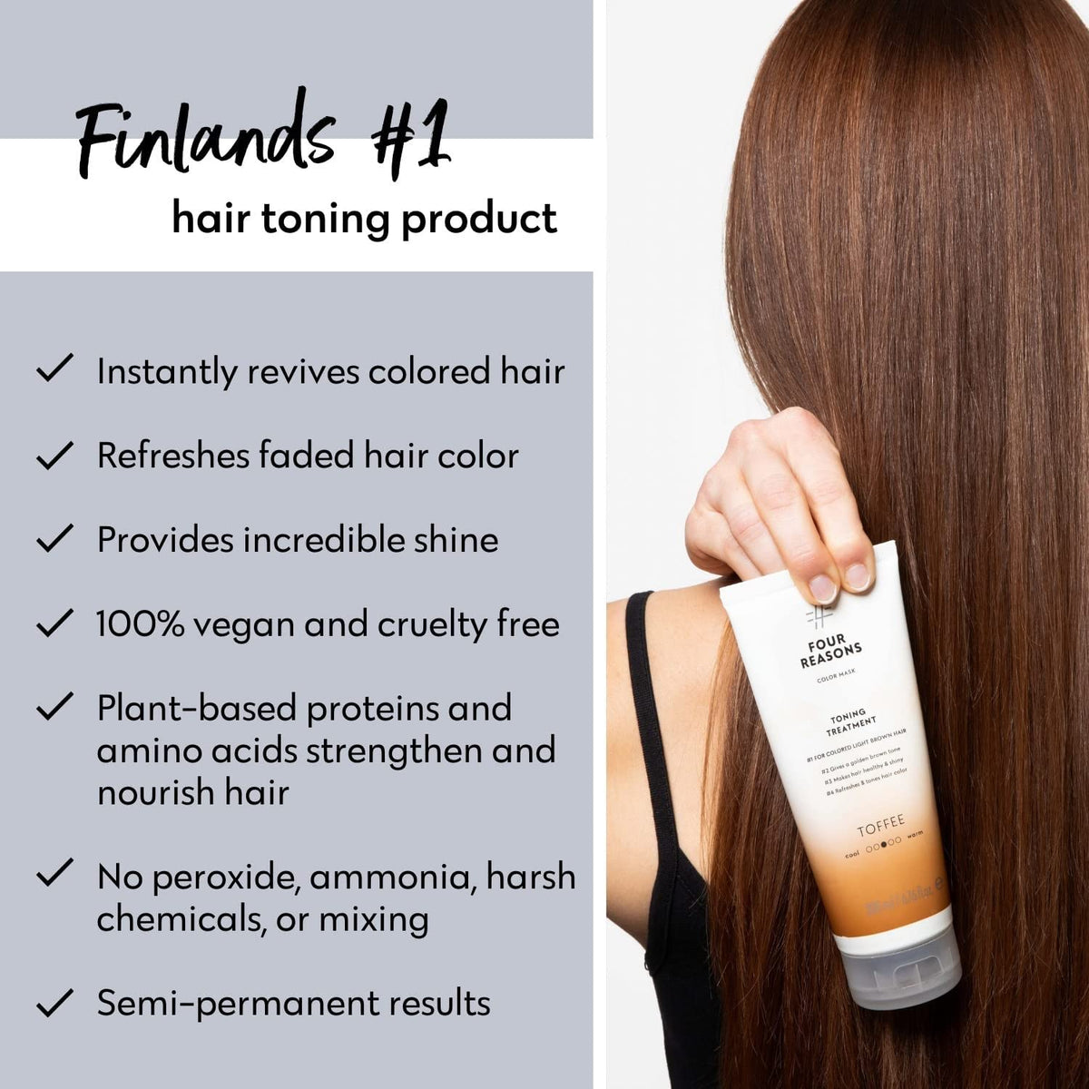 FOUR REASONS Color Mask Toffee on hair tones and maintains warm shade.