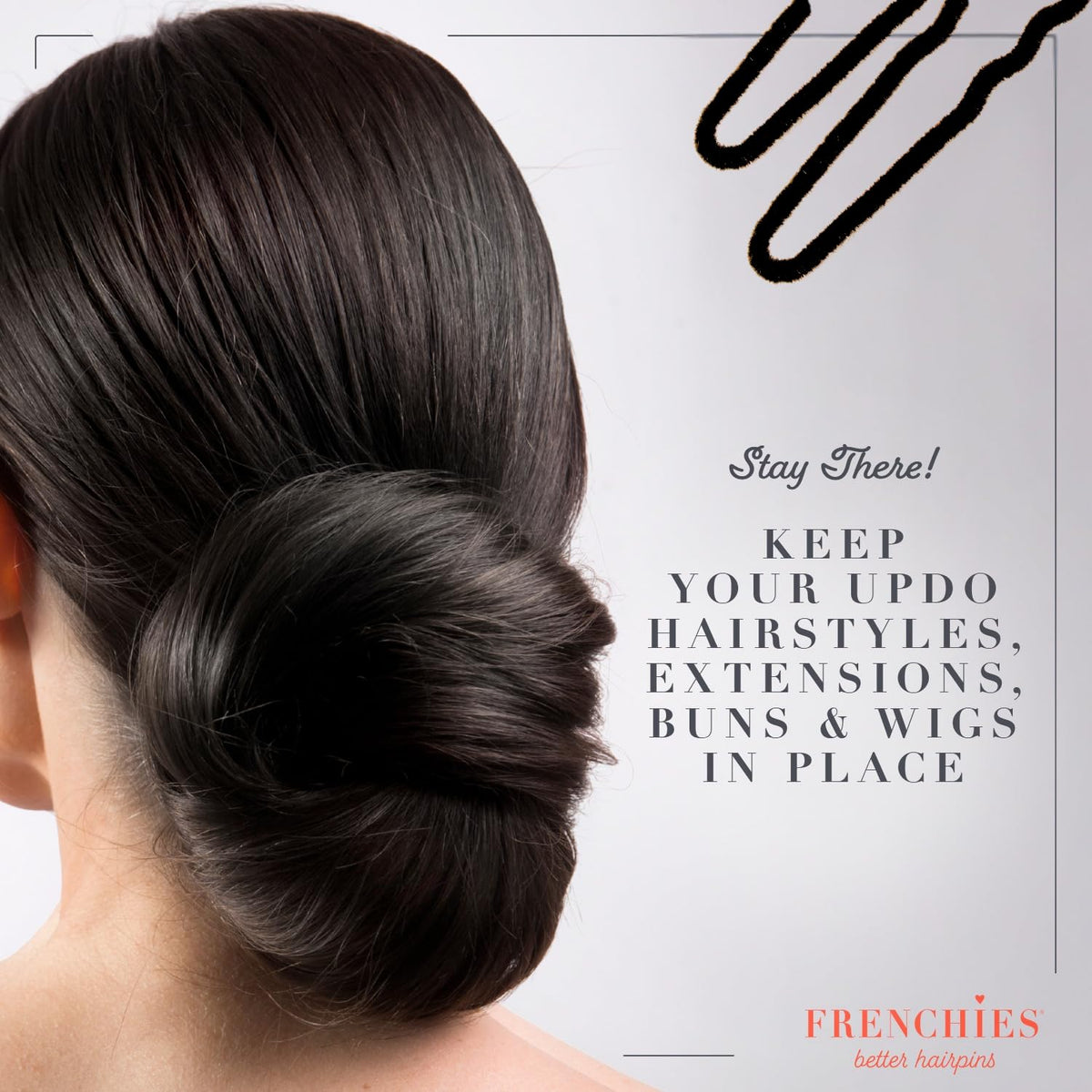 Frenchies two-inch and three-inch pins for versatile styling options.