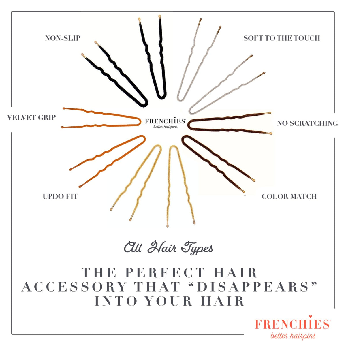 Frenchies non-slip bobby pin worn for reliable hold.