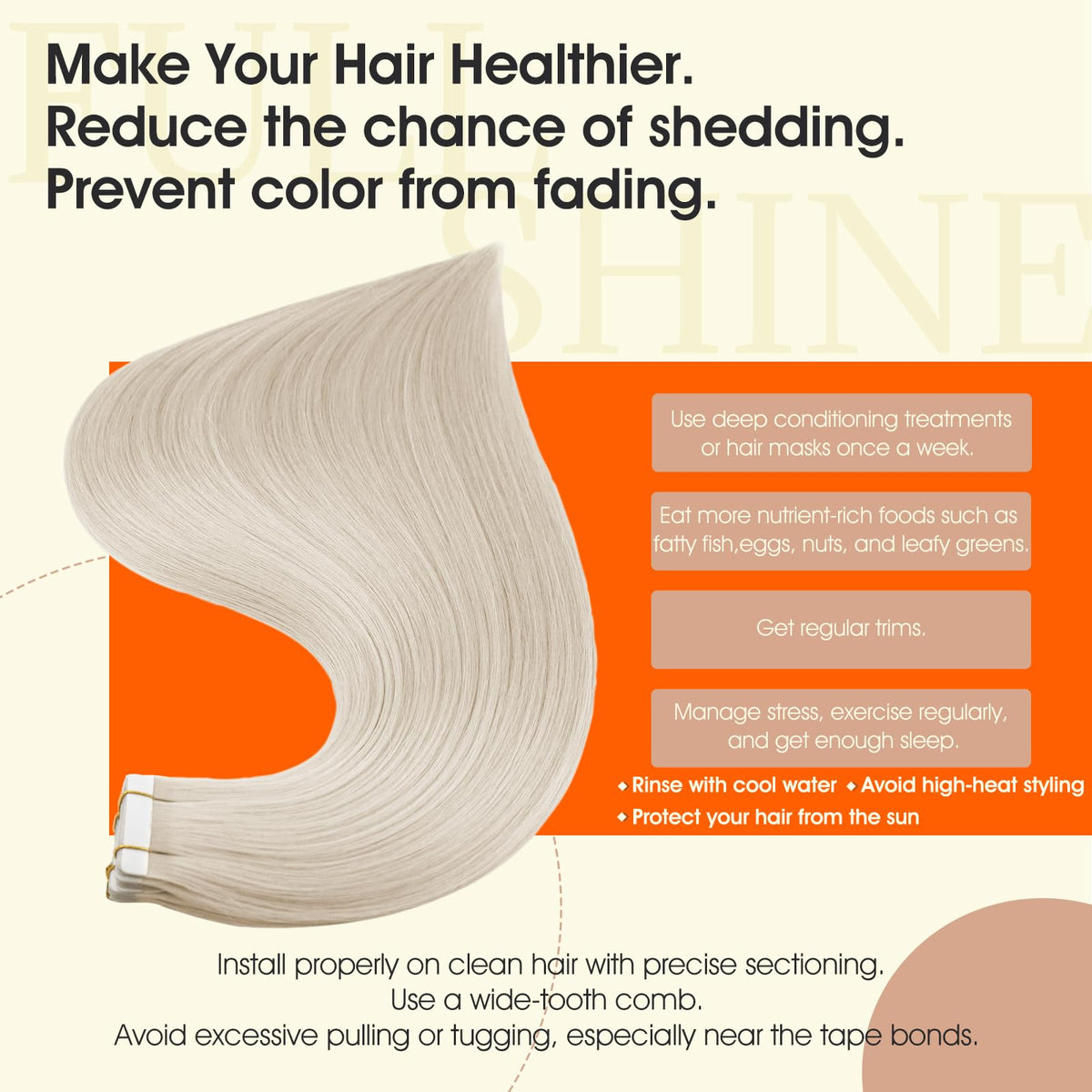 Full Shine Remy hair with aligned cuticles for natural shine