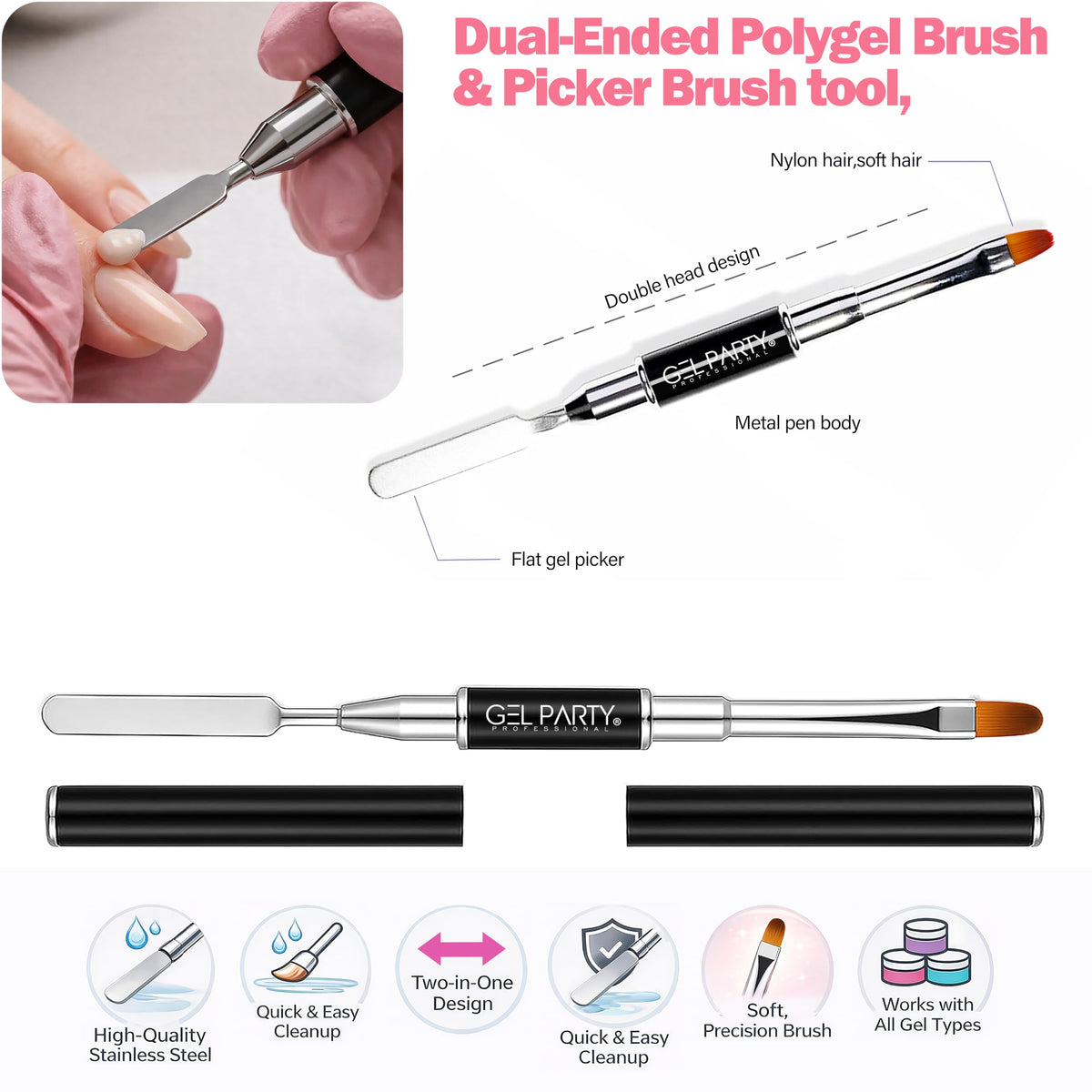 GEL PARTY ergonomic handle brushes provide comfortable grip for long sessions