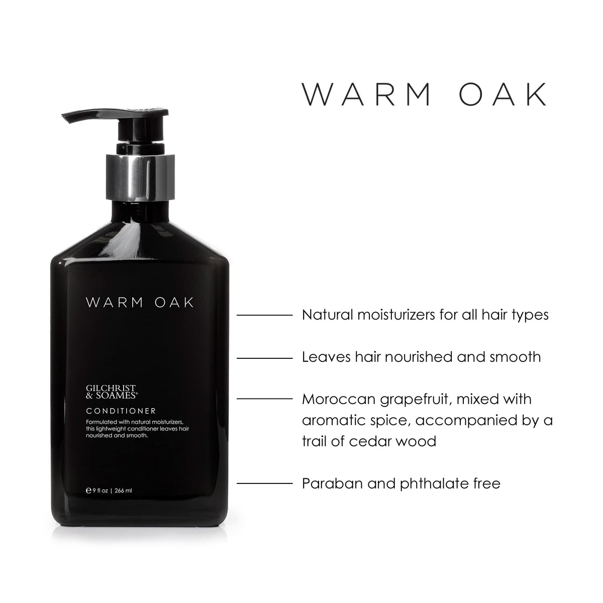 Back of Gilchrist & Soames Warm Oak Conditioner bottle with safe, paraben-free formula details.