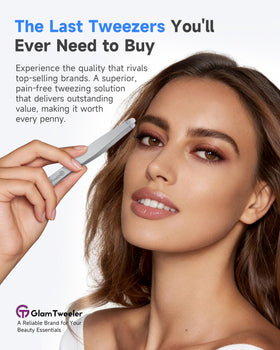 GlamTweeler safe rounded tip helps prevent skin poking while targeting a single hair.