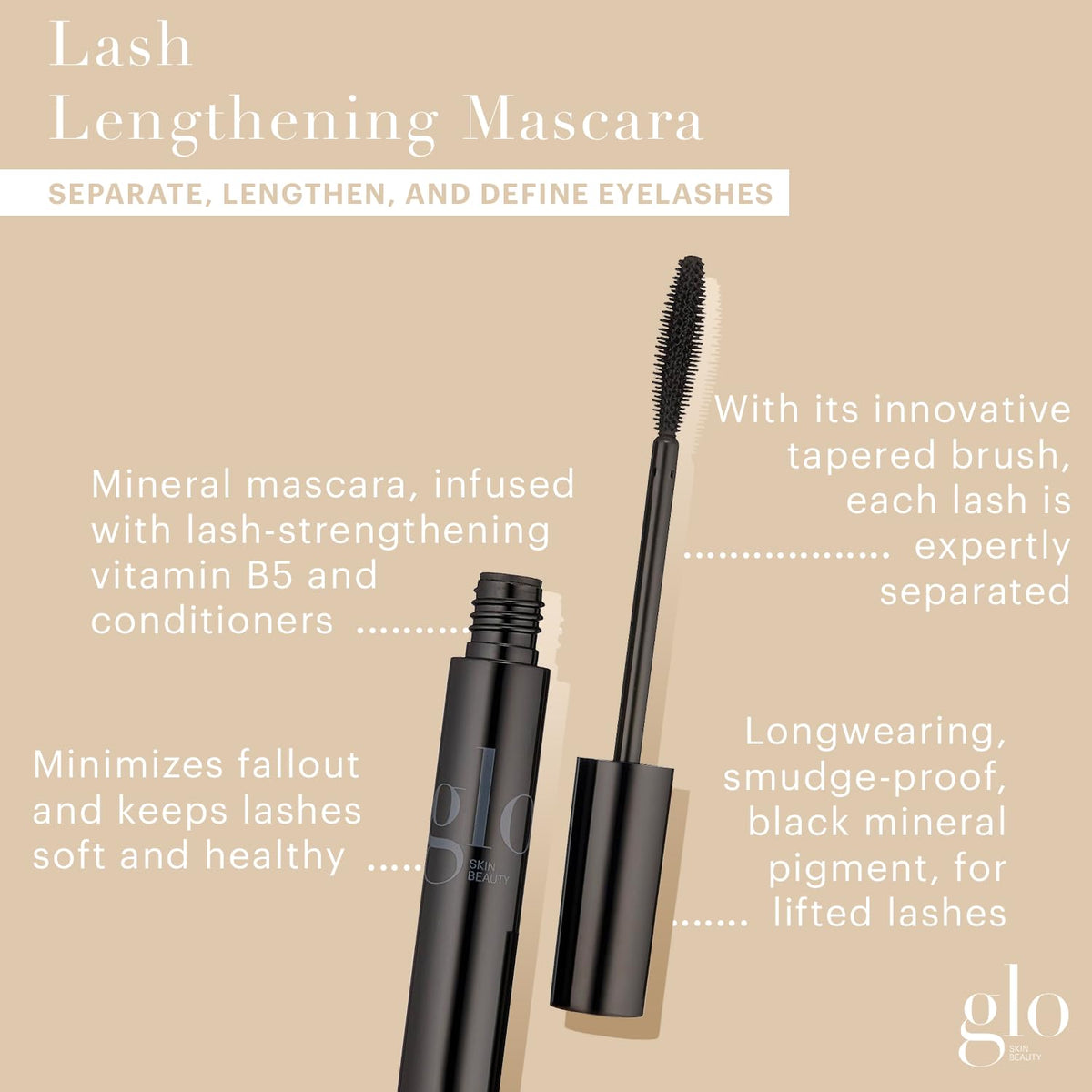 Glo Skin Beauty Lash Lengthening Mascara tapered brush detail enables precise lash separation.