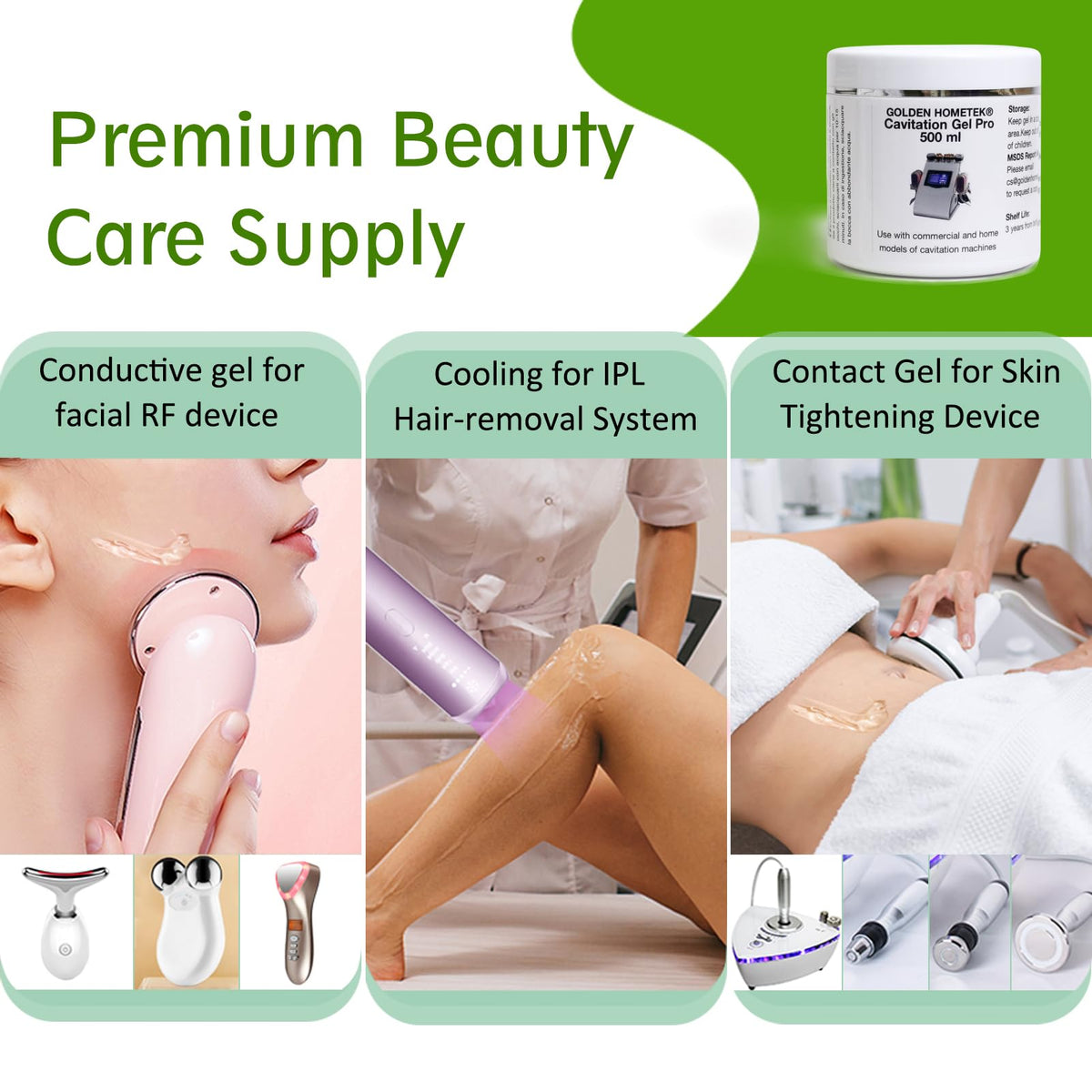 Global Care Market gel provides lubrication for IPL hair removal procedures.