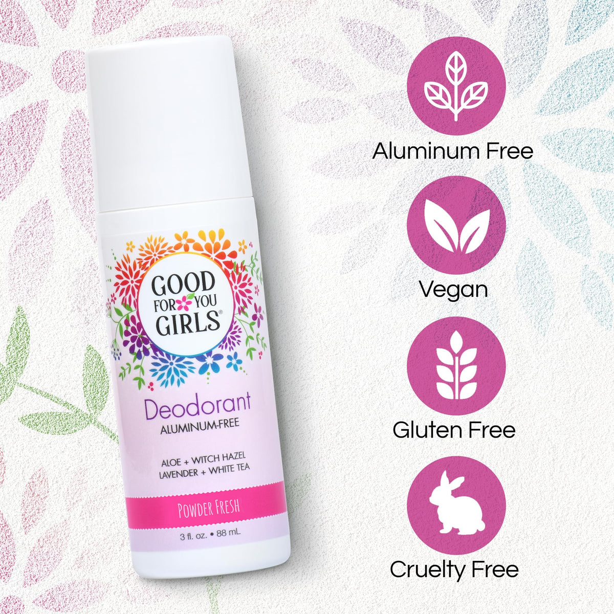 Good For You Girls clear roll-on providing invisible odor protection on clean skin.