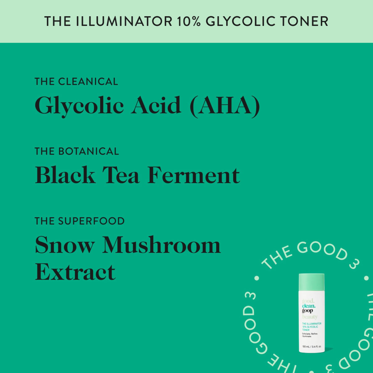 good.clean.goop The Illuminator toner bottle highlights an alcohol-free formula.