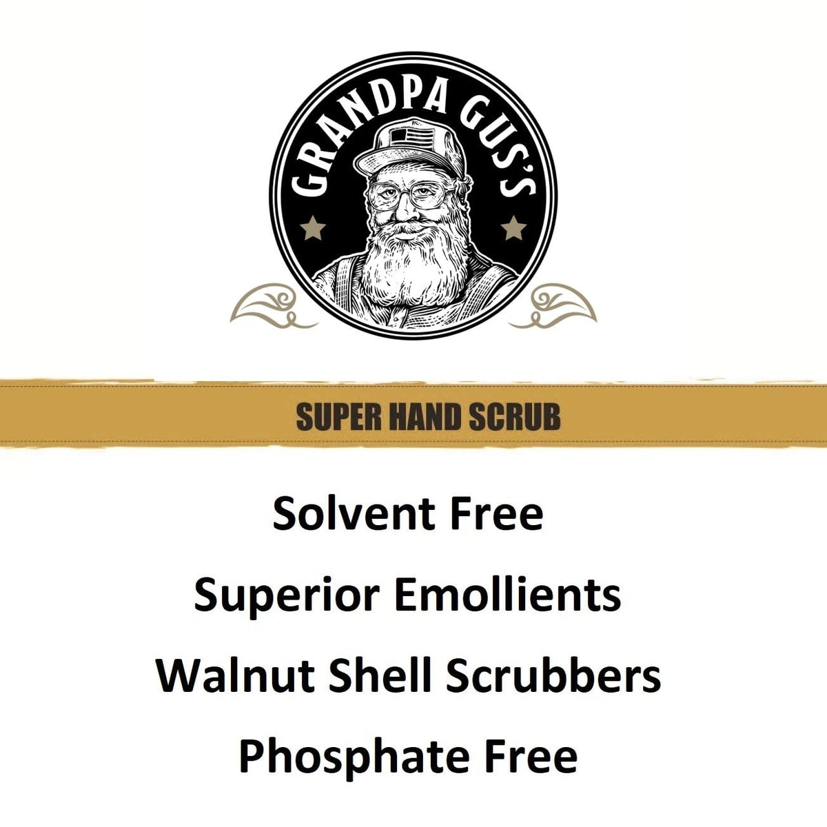 Grandpa Gus's Hand Scrub removes grime while protecting skin with emollients.