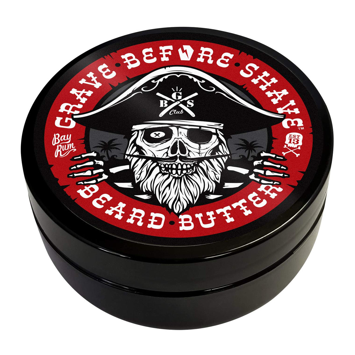 Grave Before Shave Bay Rum Butter label close-up highlights premium ingredients