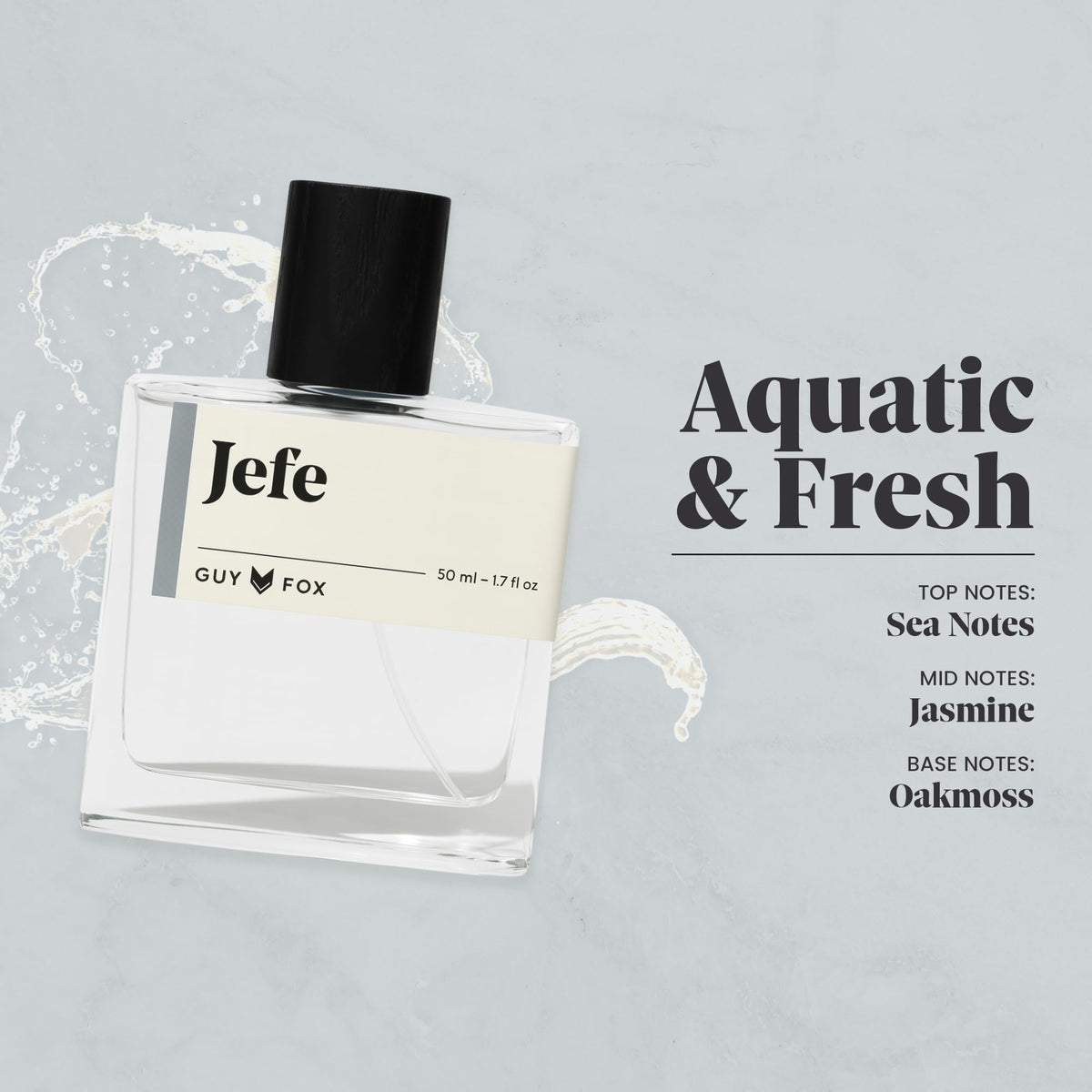 GUY FOX Jefe sea notes essence highlights a clean, breezy scent for summer evenings.