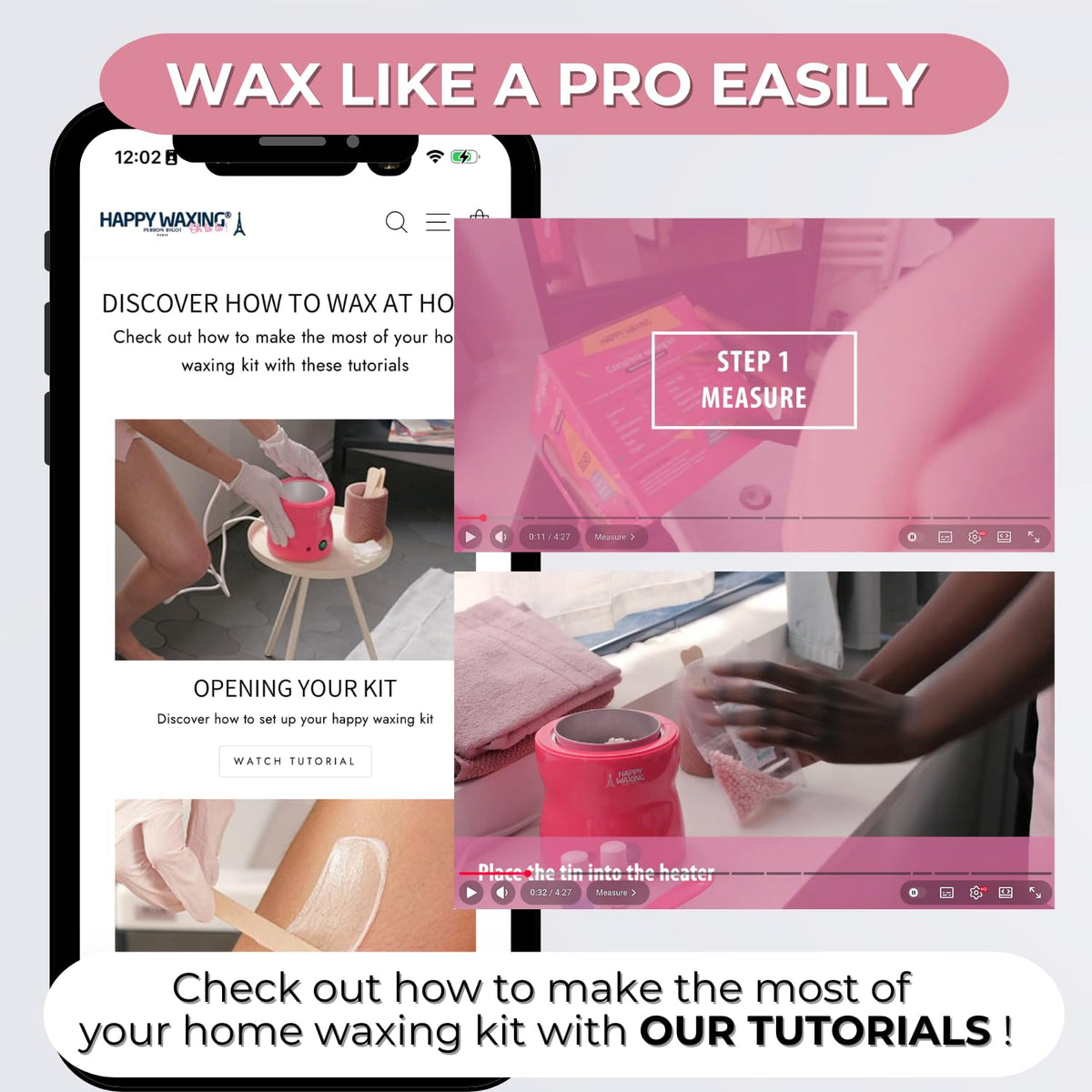 Step-by-step tutorial access for confident at-home waxing.