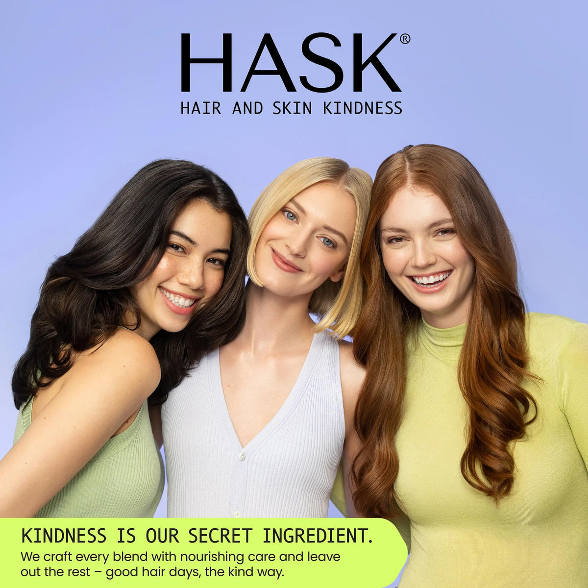 HASK finished hair feel silky, smooth, and shiny