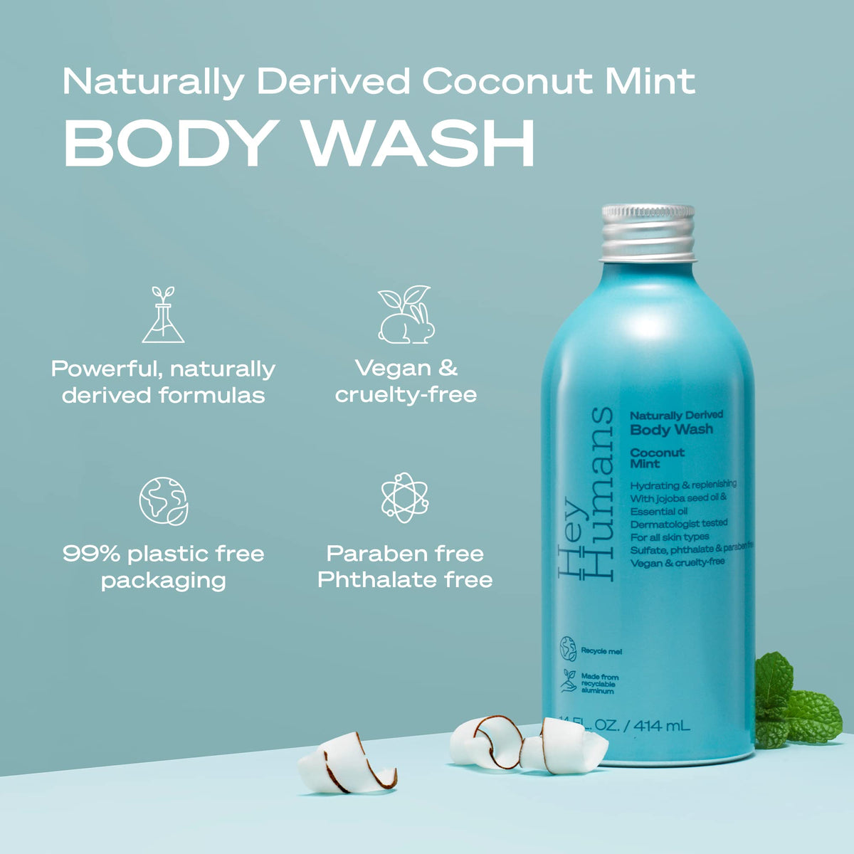 Hey Humans Coconut Mint Body Wash pour shows a cooling refreshing lather ready for daily showers.