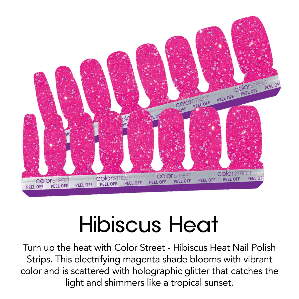 Hibiscus Heat 16 double-ended strips enable easy, tool-free nail application