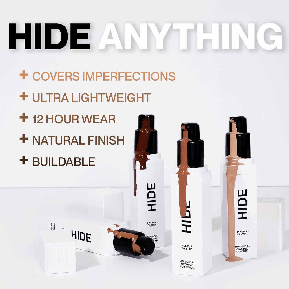 Hide Premium Foundation medium-full coverage suits many skin tones and textures