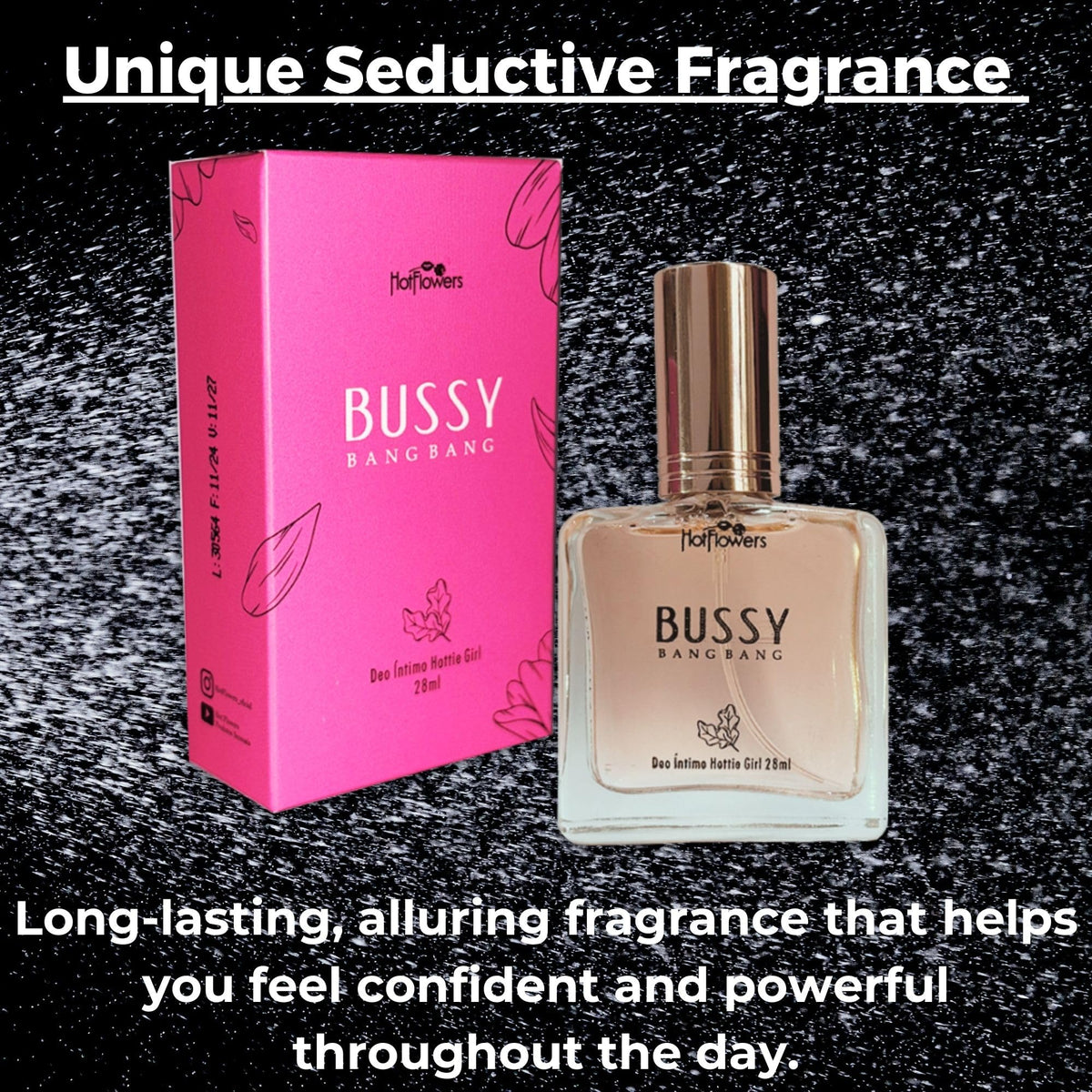 Hot Flowers Bussy Bang Bang hydrating formula keeps intimate skin comfortable.