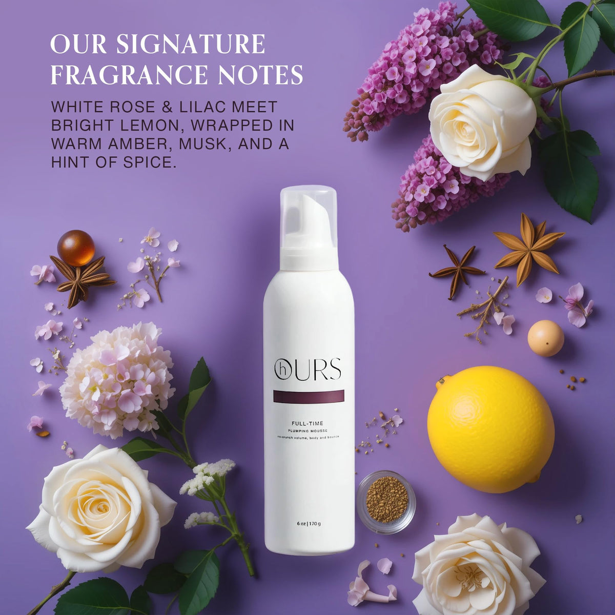 HOURS haircare Full-Time Plumping Mousse luxury ingredients signal premium performance and moisture