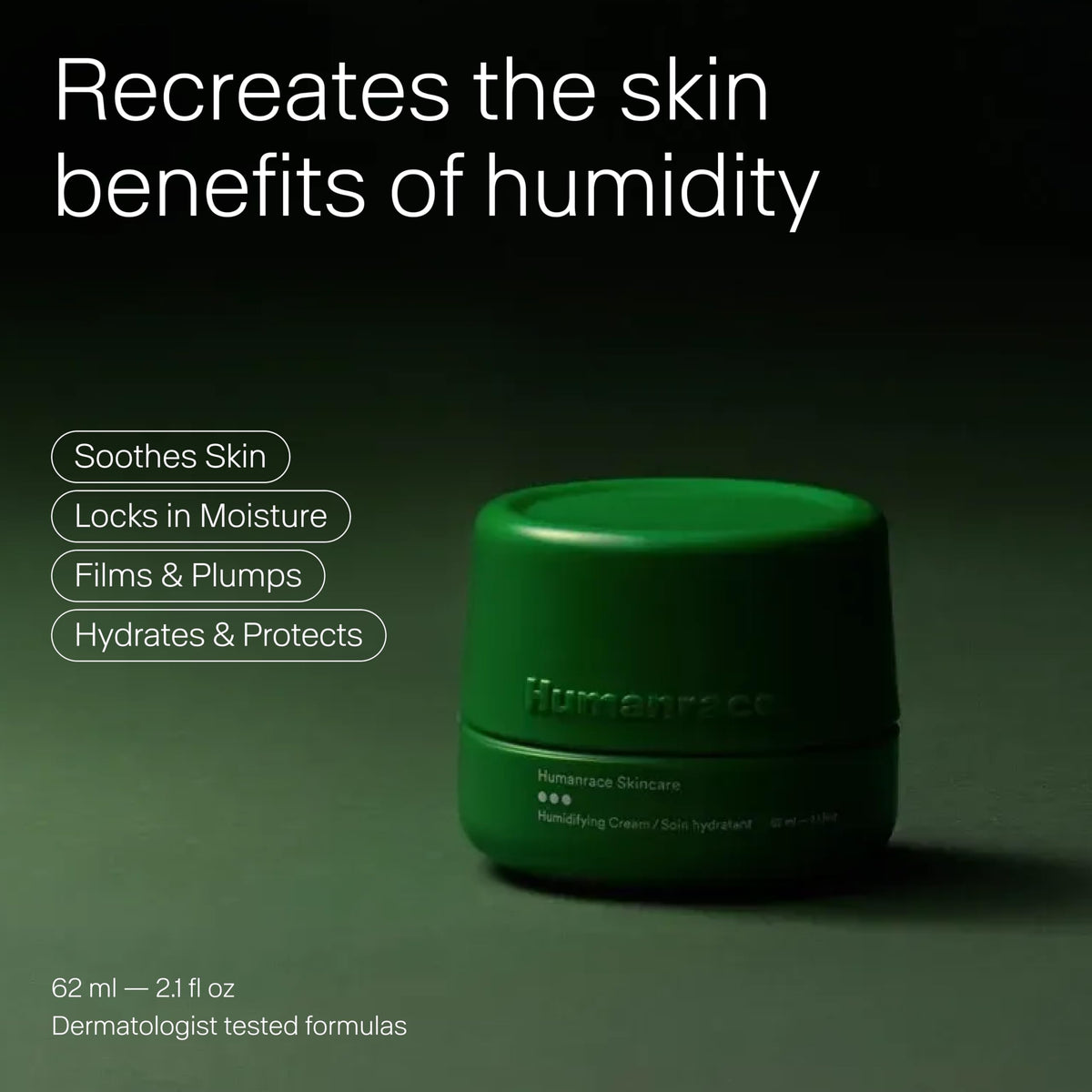Humanrace 12 Hour Humidifying Face Cream jar open reveals creamy texture for quick absorption