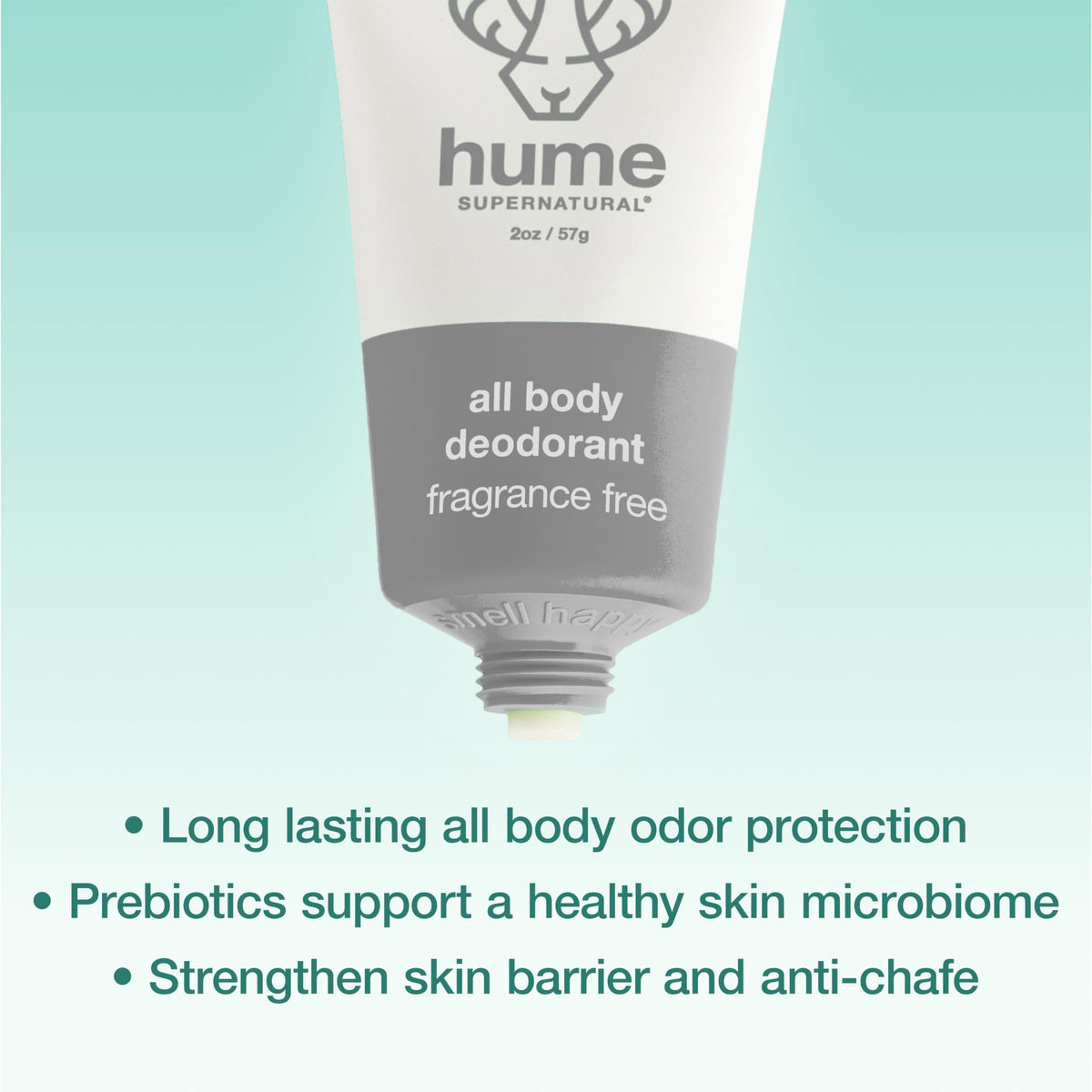 HUME SUPERNATURAL everyday comfort with a non-greasy finish.