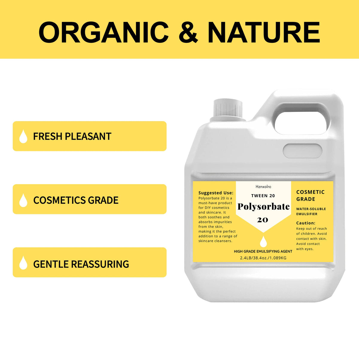 Hznxolrc Polysorbate 20 ingredients label shows pure cosmetic-grade quality.