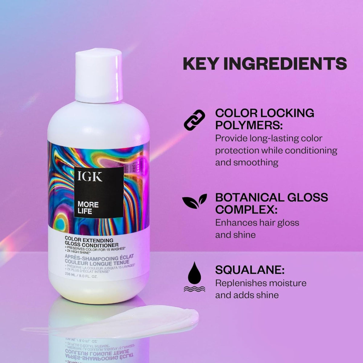 IGK MORE LIFE squalane shot reveals lightweight hydration and slip for manageable hair.