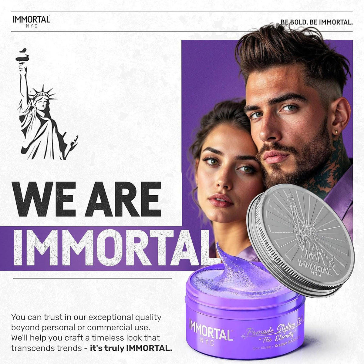 Immortal NYC The Eternity pomade wash-out easy formula for clean, healthy hair.