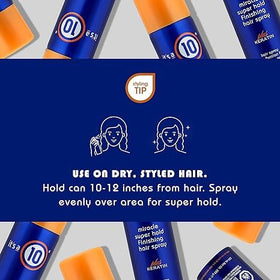 It's A 10 Miracle Super Hold Keratin Spray brushable formula layers easily.